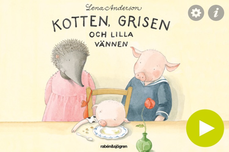 Kotten, Grisen och lilla vännen