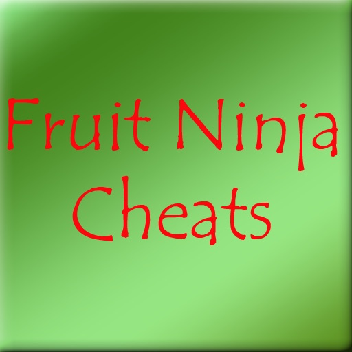 Cheats for Fruit Ninja icon