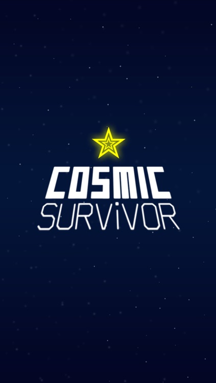 Cosmic Survivor