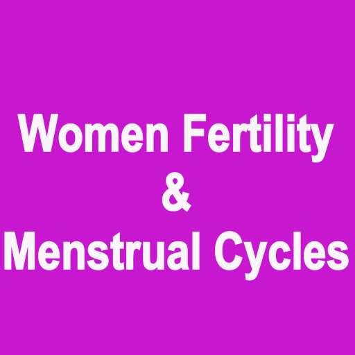 Women Fertility & Menstrual Cycles