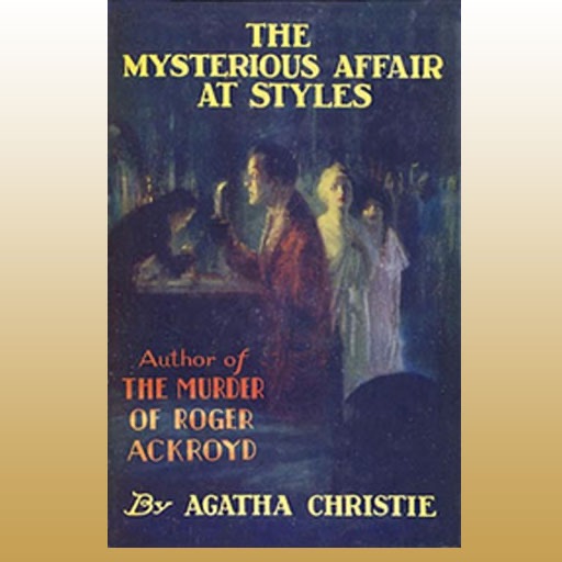 The Mysterious Affair at Styles by Agatha Christie