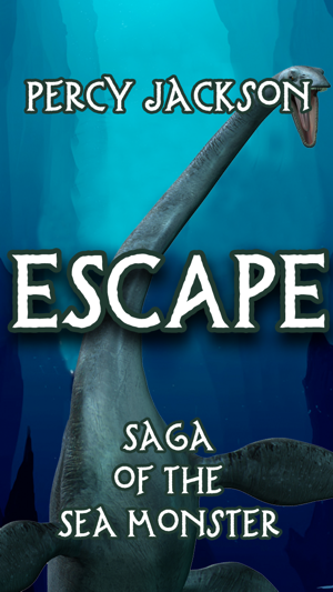 Escape! — Saga of Sea Monsters (Percy Ja