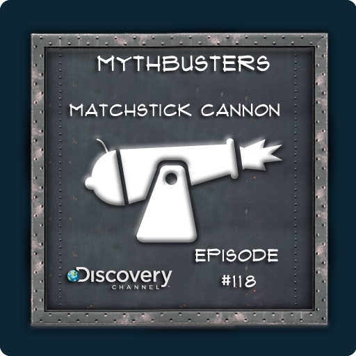 MythBusters Matchstick Cannon iPad Version icon