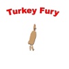 Turkey Fury