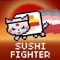 Sushi fighter