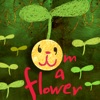 I am a flower HD