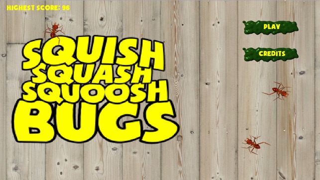 Squish Squash Squoosh Bugs