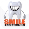 David Hill DMD: My Dentist!