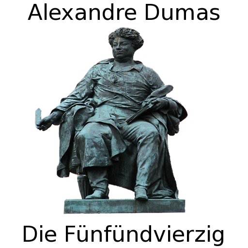 Die Fünfündvierzig  - Alexandre Dumas - eBook