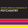 Oxford American Handbook of Psychiatry