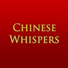 Chinese Whispers - Pass It On