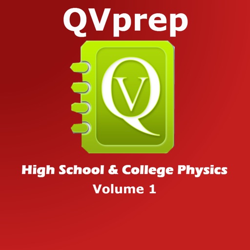 QVprep High School and College Physics Volume 1