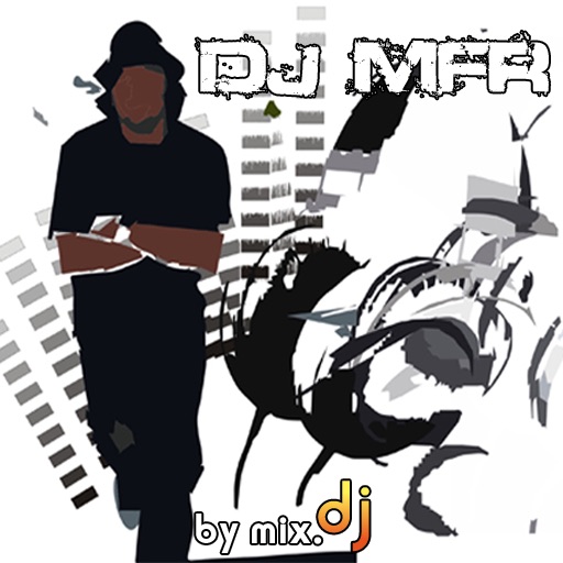 DJ MFR by mix.dj