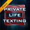 KEEP YOUR TEXT MESSAGES PRIVATE