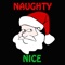 Have you been naughty or nice