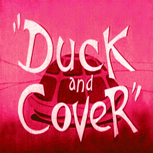 Duck and Cover-A Civil Defense Film from Cold War Era icon