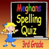 Meghan’s Spelling Quiz 3rd Grade