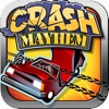 Crash Mayhem - iPhoneアプリ