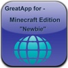 GreatApp - for MineCraft Edition "Newbie":Learn about Modes and Phases of Minecraft+