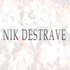 Nik Destrave Music