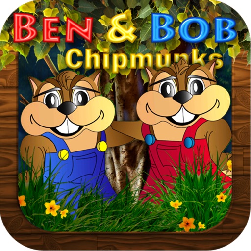 Ben & Bob Chipmunks iOS App