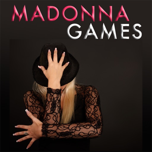 Madonna Games!