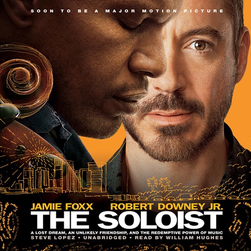 The Soloist (by Steve Lopez)