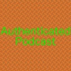 Authenticated-Podcasts