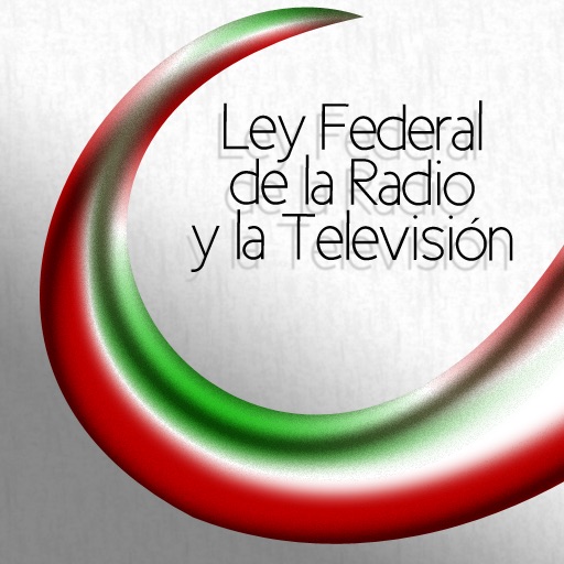 Ley Federal Del Radio Y Television