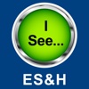 I See...ES&H