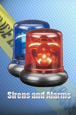 Sirens and Alarms