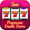 Slots : Progressive Double Down