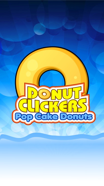 Donut Clickers:  Pop Cake Donuts