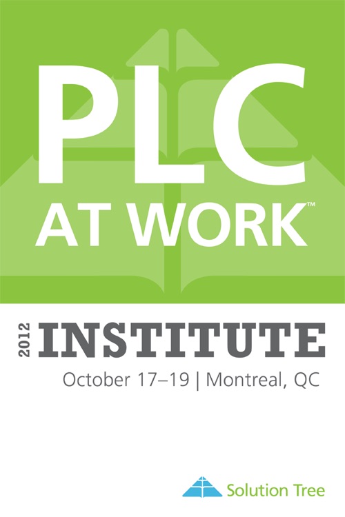 2012 PLC at Work™ Institute, Montreal