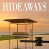 HIDEAWAYS 2: Die schönsten Hotels und Destinationen der Welt