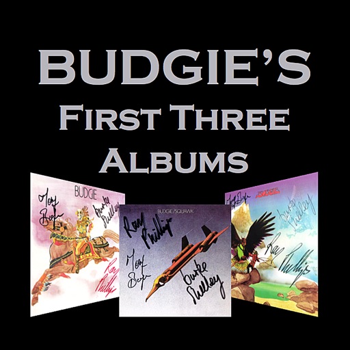 Budgie’s first three albums