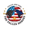 Police and Fire: The Fallen Heroes