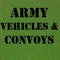 Army Vehicles & Convoys is a tool for NCOs, Platoon Leaders and troops at all levels to understand their vehicles and plan for convoys