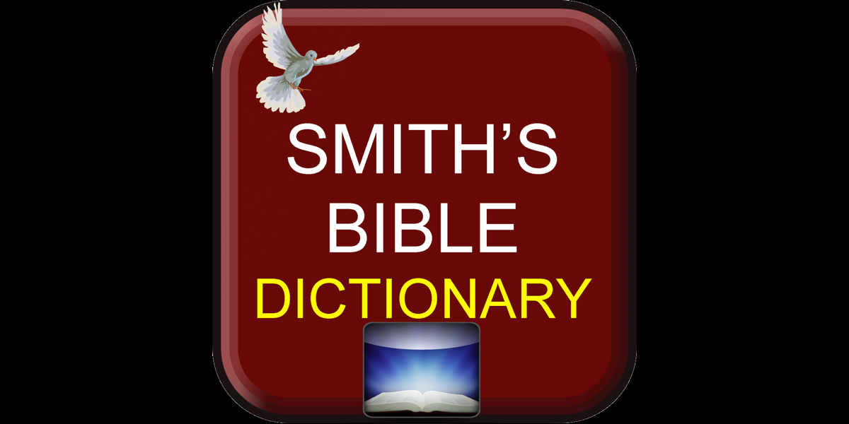 Smith S Bible Dictionary On The Mac App Store