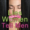 The Lies Women Tell Men