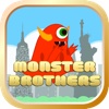 MONSTER BROTHERS