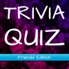 Trivia Quiz - Friends Edition