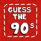 Guess The 90s - Premium Edition