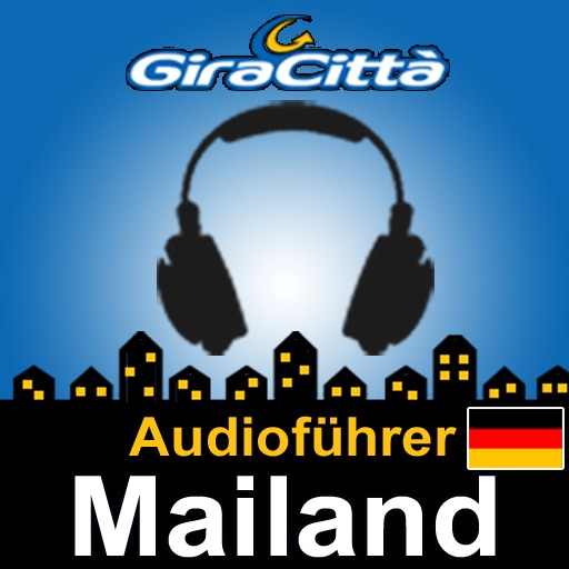 Mailand Giracittà - Audioführer