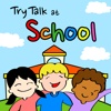 TryTalk at School for iPad