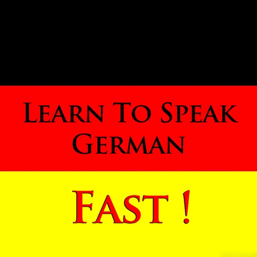 Learn To Speak German - Fast !