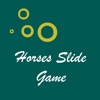 Horses Slide Game