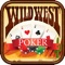 A Wild West Video Poker Game - Win Daily Bonus Payouts