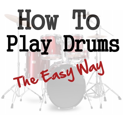 How To Play Drums+: learn how to play drums the easy way