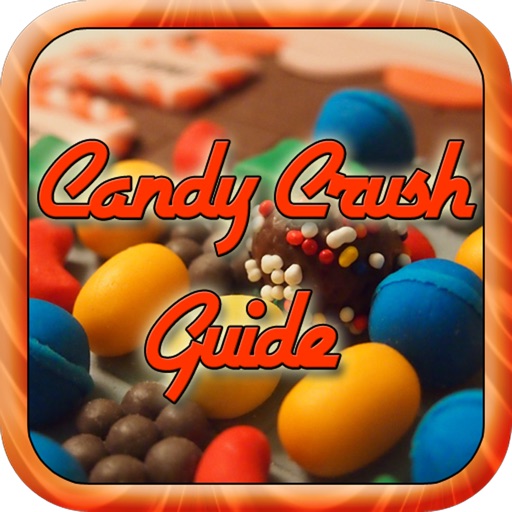 Ultimate Guide: Candy Crush Saga